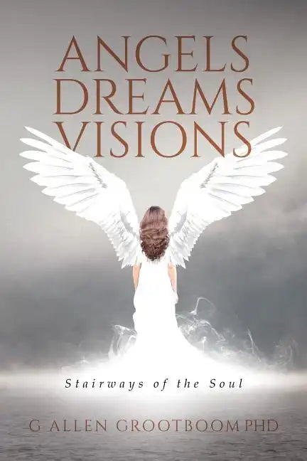 Angels, Dreams, Visions - Paperback