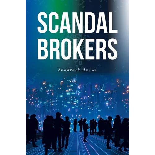 Scandal Brokers - Paperback