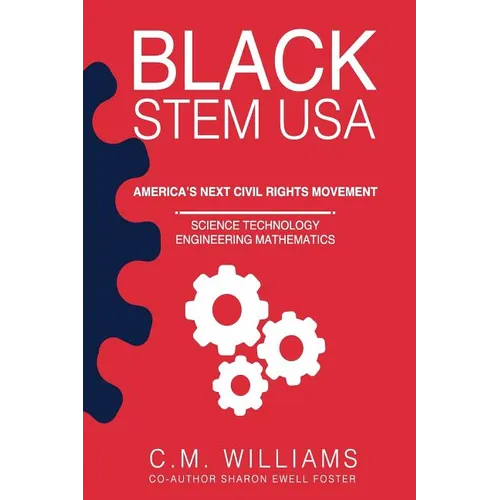 Black STEM USA: America's Next Civil Rights Movement - Paperback