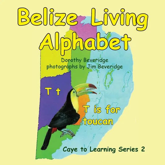 Belize Living Alphabet - Paperback