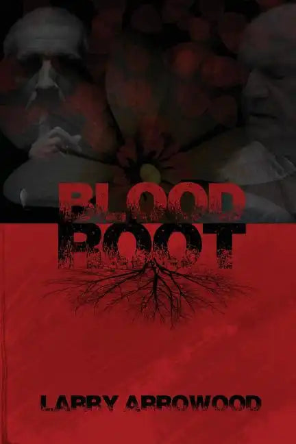 Bloodroot - Paperback