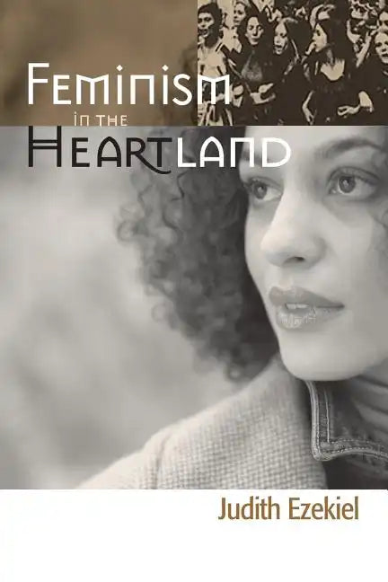 Feminism in the Heartland - Paperback