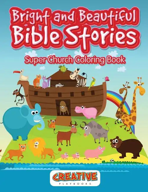 Bright and Beautiful Bible Stories Super Church Coloring Book - Paperback