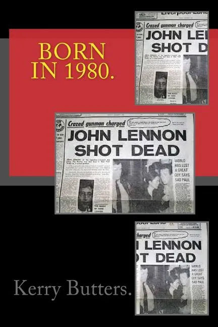 Born in 1980. Birthday Nostalgia. - Paperback