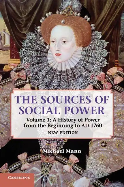 The Sources of Social Power - Paperback