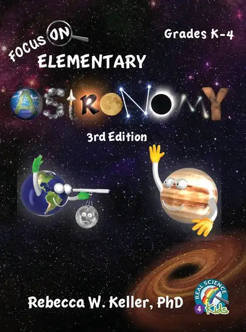 Focus On Elementary Astronomy Student Textbook-3rd Edition (hardcover) - Hardcover