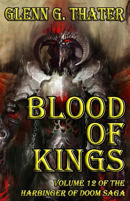 Blood of Kings (Harbinger of Doom -- Volume 12) - Paperback