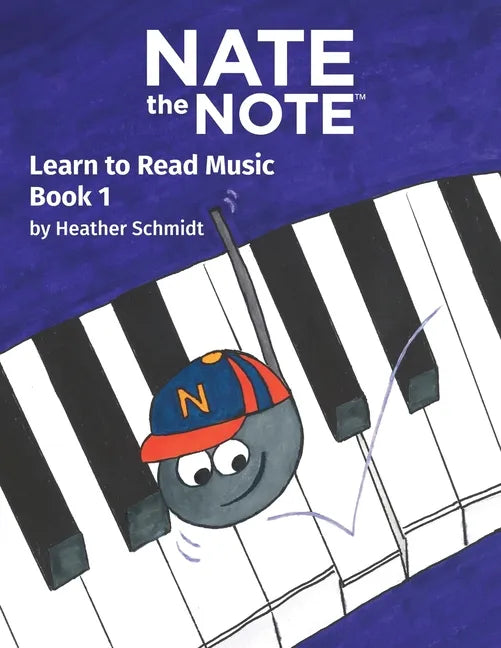 Nate the Note - Book 1: Learn to Read Music - Paperback