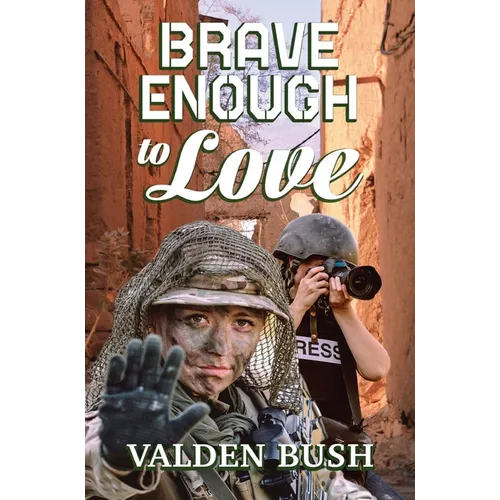 Brave Enough to Love - Paperback