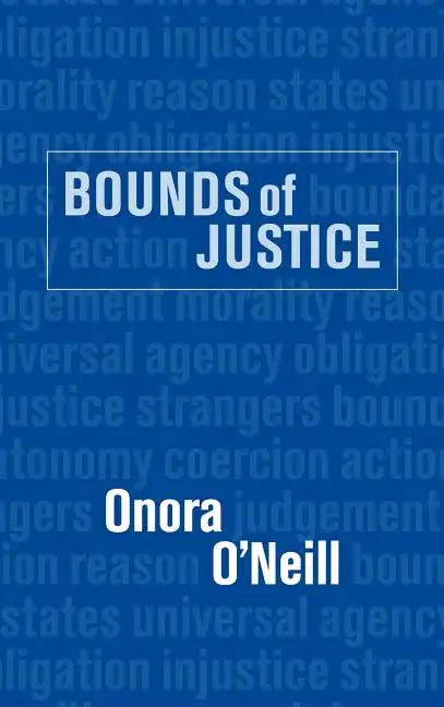 Bounds of Justice - Hardcover