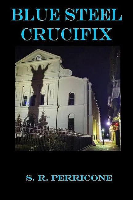 Blue Steel Crucifix - Paperback
