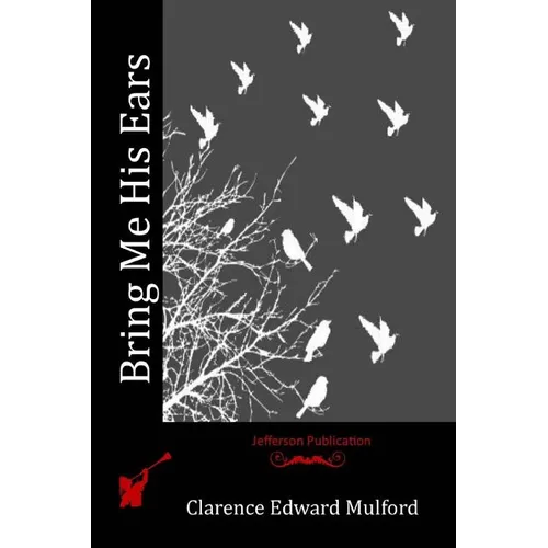 Bring Me His Ears - Paperback