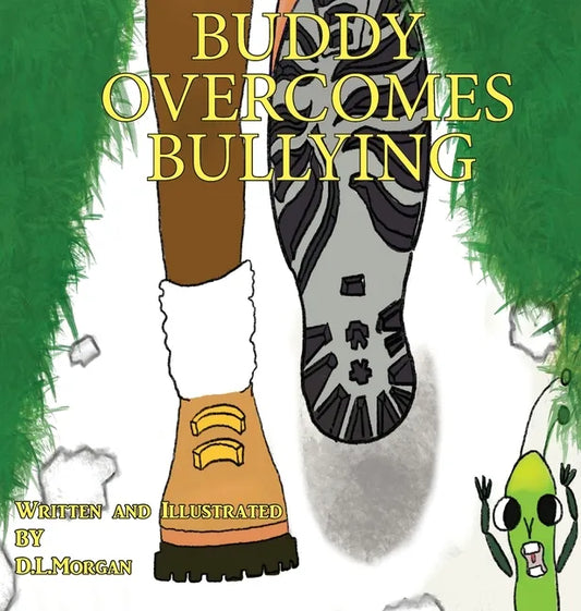 Buddy Overcomes Bullying - Hardcover