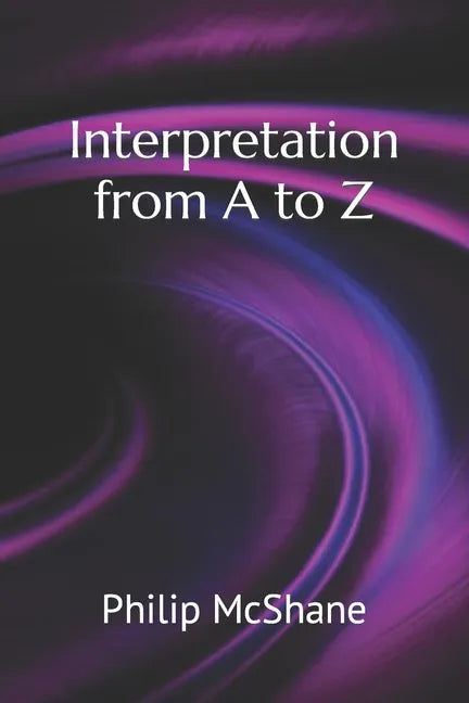 Interpretation from A to Z - Paperback