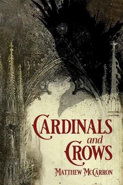 Cardinals and Crows - Paperback