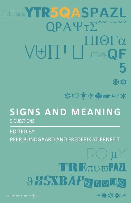 Signs and Meaning: 5 Questions - Paperback