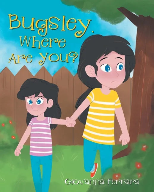 Bugsley, Where Are You? - Paperback
