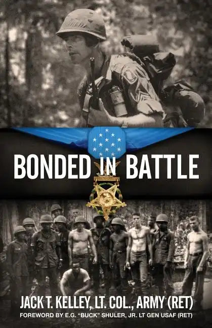 Bonded in Battle: Vietnam-June 29, 1966 - Paperback