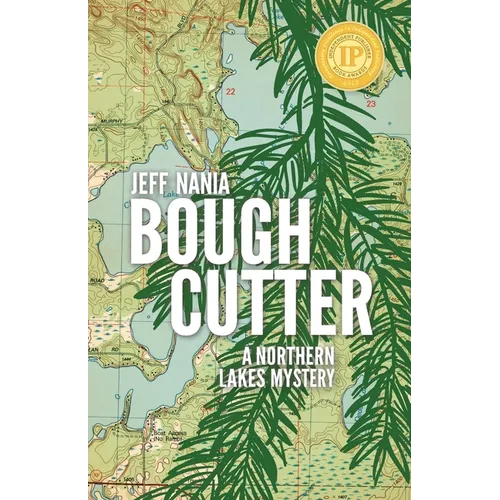 Bough Cutter: A Northern Lakes Mystery - Paperback