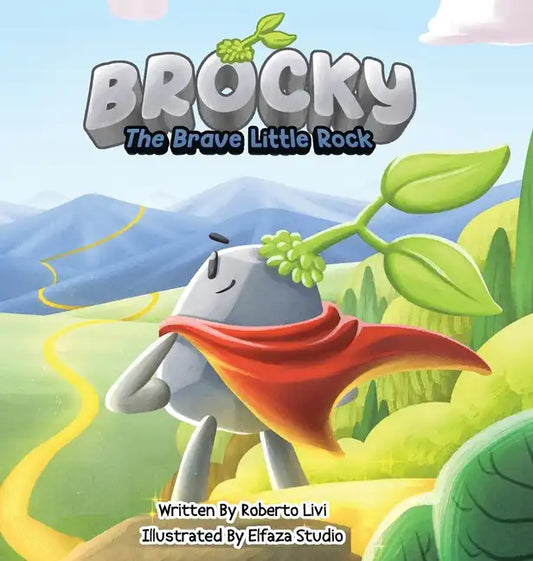 Brocky: The Brave Little Rock - Hardcover