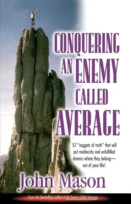 Conquering an Enemy Called Average - Paperback