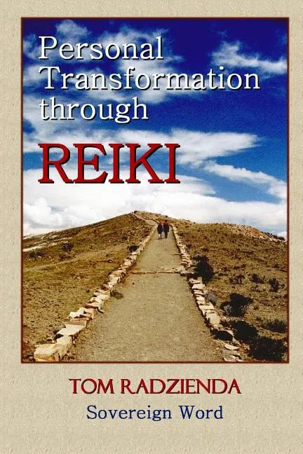Personal Transformation through Reiki - Paperback