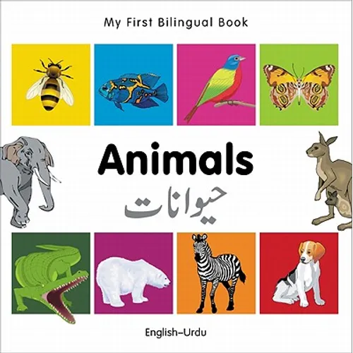 My First Bilingual Book-Animals (English-Urdu) - Board Book