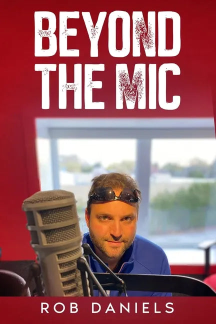 Beyond the Mic - Paperback