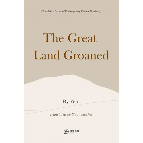 The Great Land Groaned - Paperback