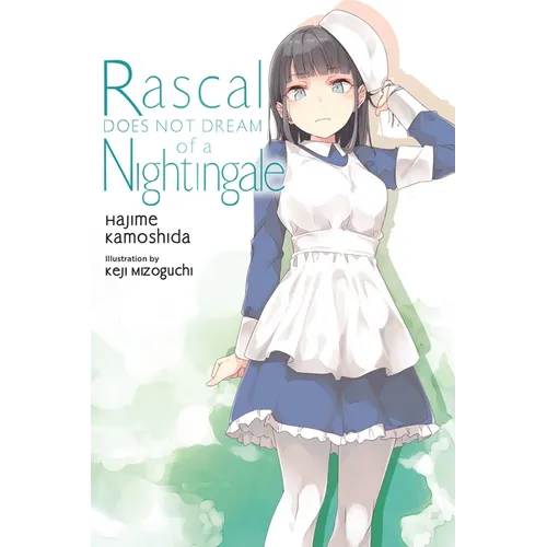 Rascal Does Not Dream of a Nightingale (Light Novel): Volume 11 - Paperback