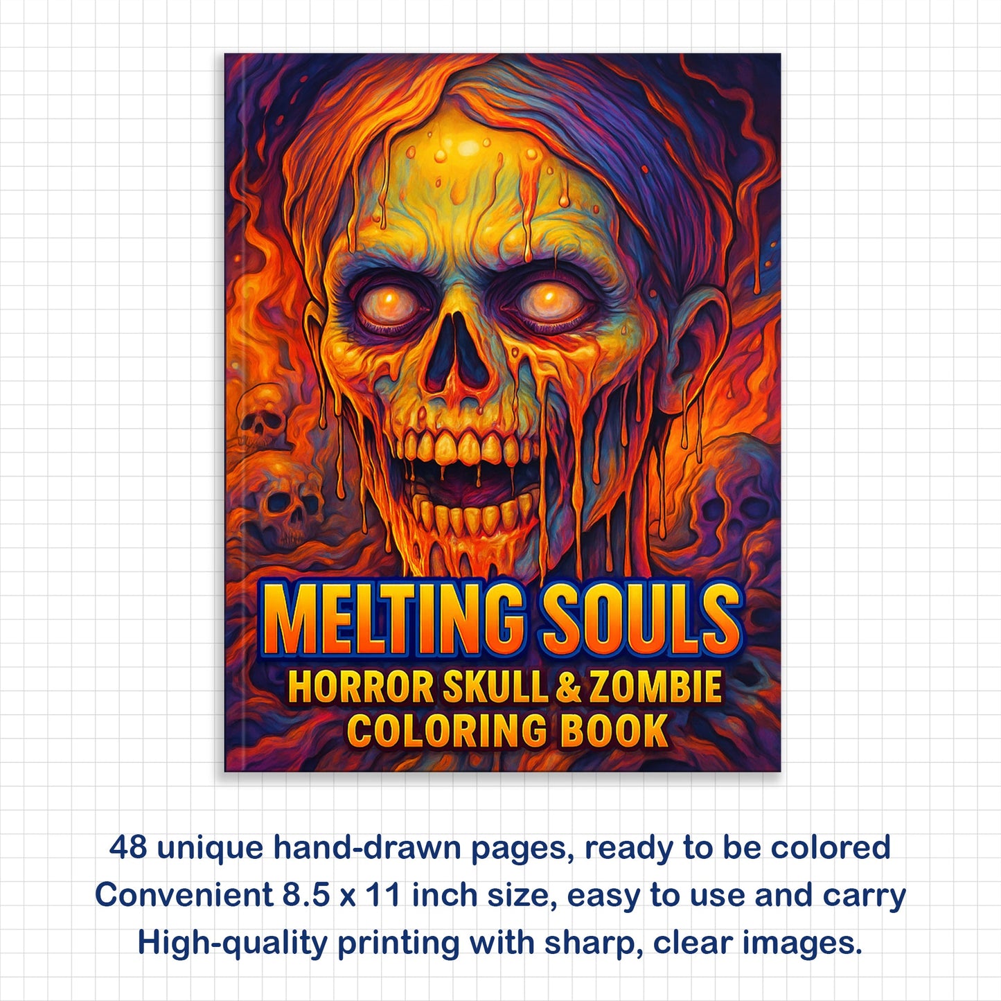 Melting Souls Coloring Pages – 48 Pages – Gothic Zombies, Skull Horror Art – For Adults