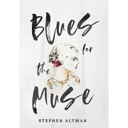 Blues for the Muse - Hardcover
