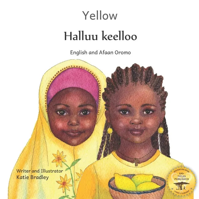 Yellow: Friendship Counts in Afaan Oromo and English - Paperback