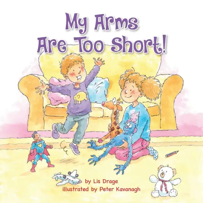 My Arms Are Too Short! - Paperback
