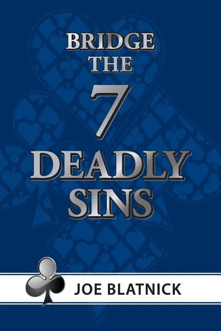 Bridge: The Seven Deadly Sins - Paperback