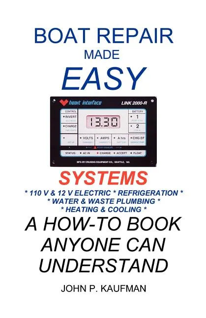 Boat Repair Made Easy -- Systems - Paperback