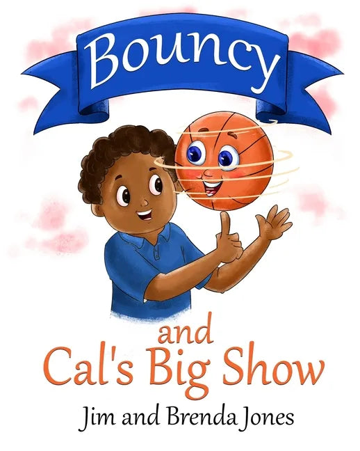 Bouncy and Cal's Big Show - Paperback