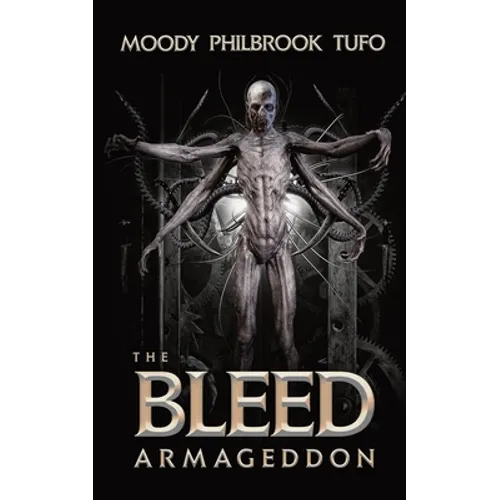 The Bleed 3: Armaggedon - Paperback