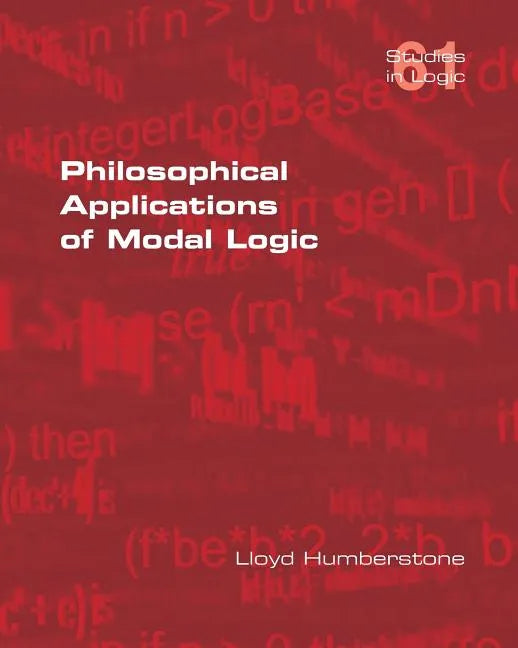 Philosophical Applications of Modal Logic - Paperback