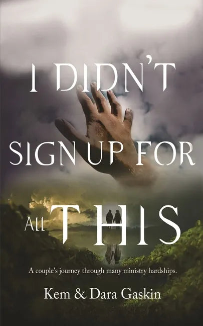 I Didn't Sign Up For All This! - Paperback