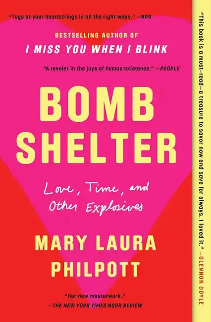 Bomb Shelter: Love, Time, and Other Explosives - Paperback