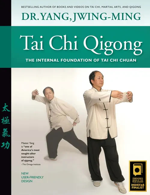 Tai Chi Qigong: The Internal Foundation of Tai Chi Chuan - Hardcover