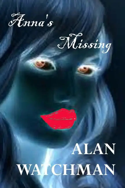 Anna's Missing - Paperback