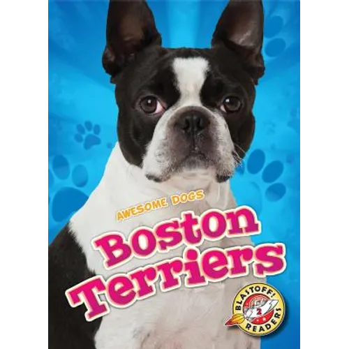 Boston Terriers - Library Binding