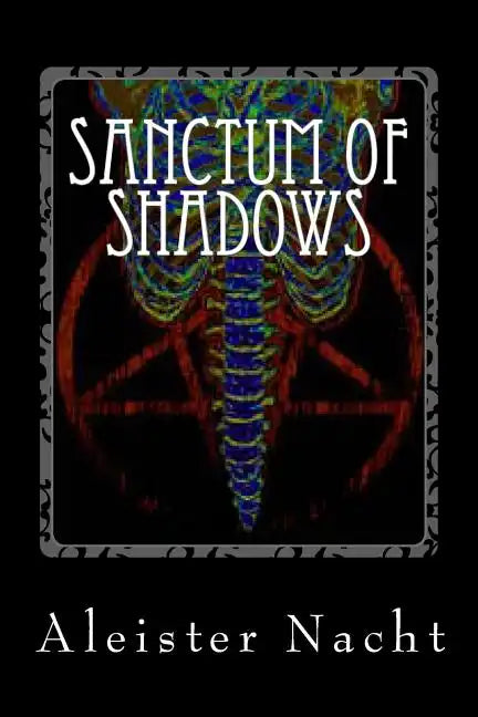 Sanctum of Shadows: The Satanist - Paperback