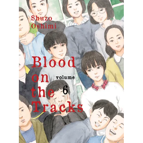 Blood on the Tracks 6 - Paperback