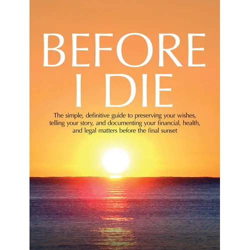 Before I Die - Hardcover