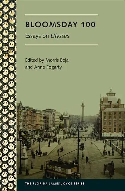 Bloomsday 100: Essays on Ulysses - Paperback