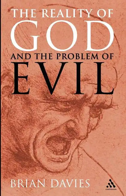 The Reality of God and the Problem of Evil - Paperback