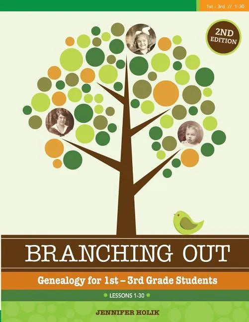 Branching Out: Genealogy for 1st - 3rd Grade - Paperback